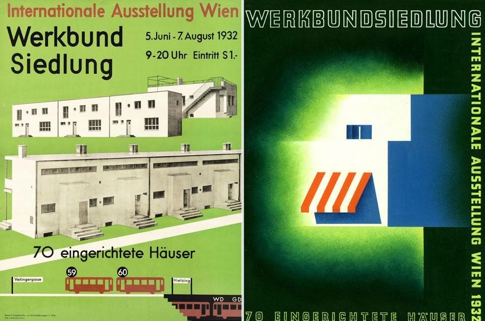 Left, Museum of Society and Economy, <em>Exhibition poster for the Werkbundsiedlung</em>, 1932. 
© University of Applied Arts Vienna, Art collection and archive. Right, Joseph Binder, <em>Design for exhibition poster for the Werkbundsiedlung</em>, 1932. © MAK – Austrian Museum for Applied Arts/Contemporary Art, Vienna