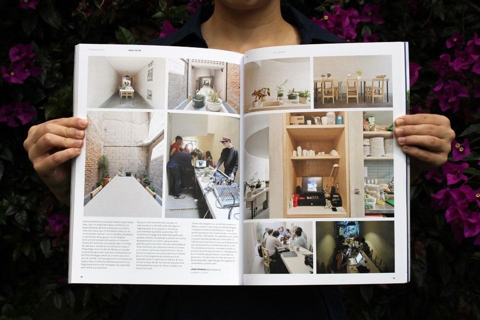 Top: Domus México’s inaugural issue, June/July 2012. Cover by DF-based artist José León Cerrillo. Above: Interior spread of Tienda de Comercio’s Café Zena, a wiki-lunch spot designed, built, and operated entirely by the team, and financed through a Kickstarter-like investment model