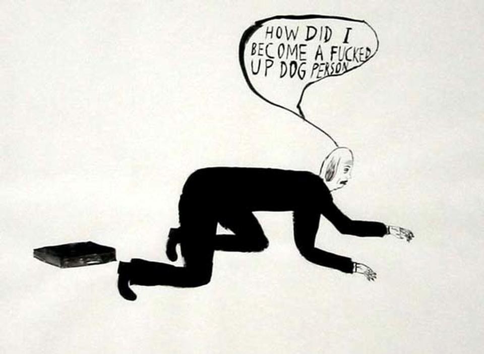 Chris Johanson, How did I become a fucked up dog person 