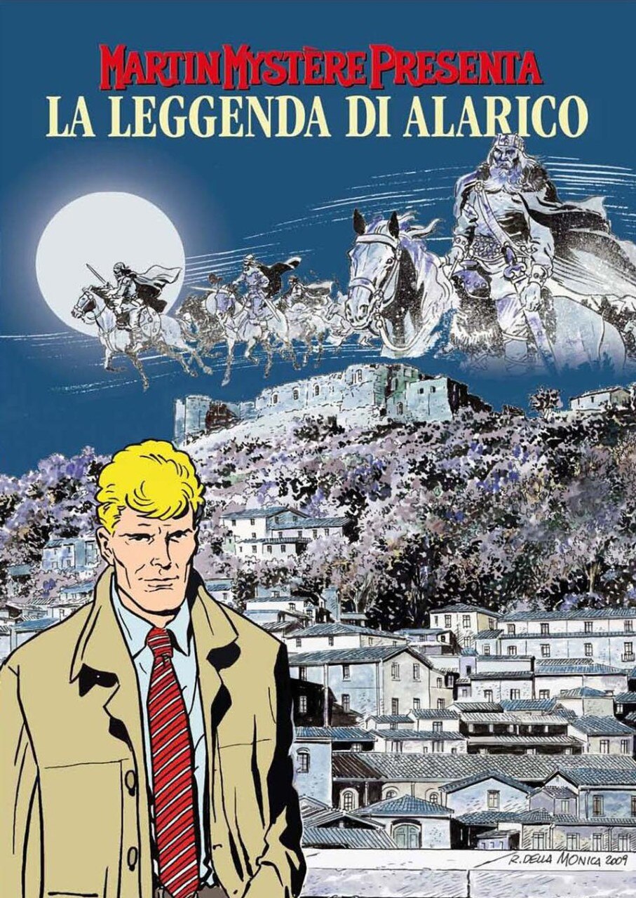 Cover of a special Martin Mystere album on the legend of Alarico. The album has been realized for the fourth edition of "Le Strade del Paesaggio" by the Provincia di Cosenza with Sergio Bonelli Editore. Cover by Raffaele Della Monica