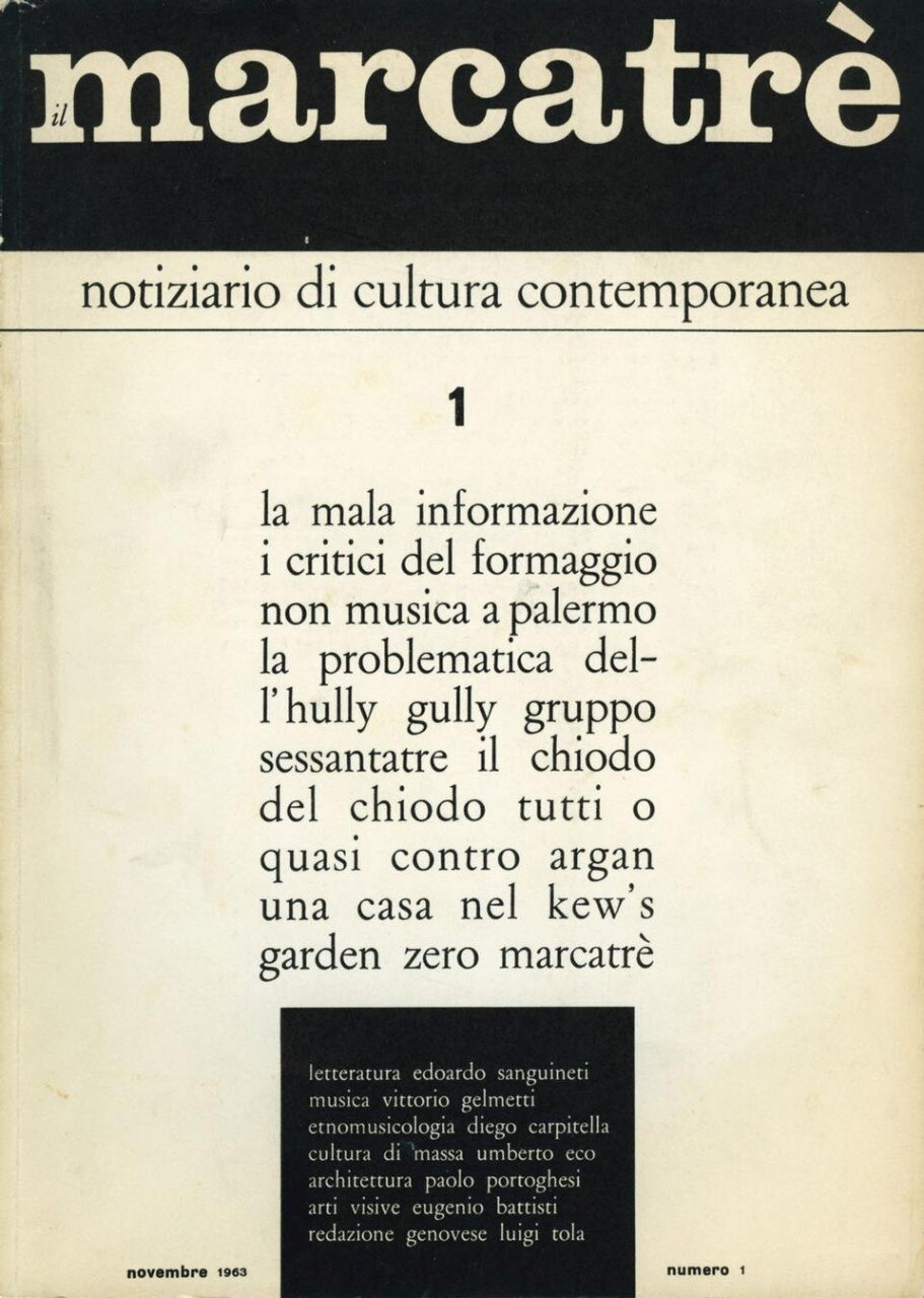 The first issue
of <i>Marcatrè, a bulletin of contemporary culture</i>
(November 1963)