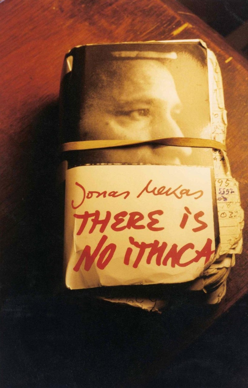 Jonas Mekas, <em>There is No Ithaca</em>, Black Thistle Press, 1996. Photo by Jonas Mekas © 2012 Jonas Mekas