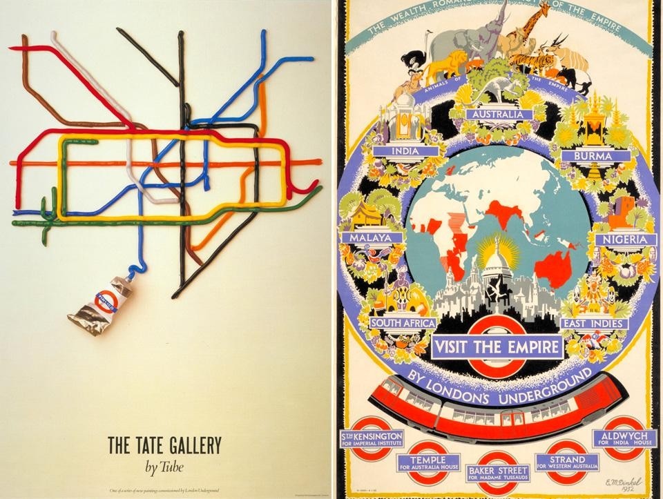 Left, David Booth (Fine White Line), <em>The Tate Gallery by tube</em> poster, 1987. Right, Ernest Michael Dinkel, <em>Visit the empire</em> poster, 1933