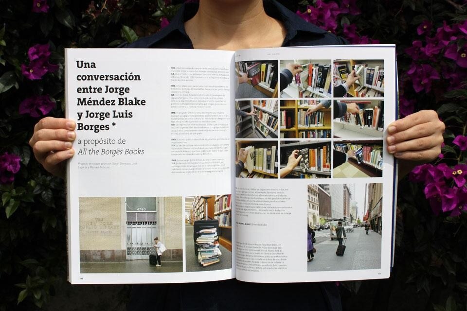 Interior spread showcases a fictional conversation between Guadalajara-based artist Jorge Méndez-Blake and Jorge Luis Borges apropos <em>All the Borges Books</em>