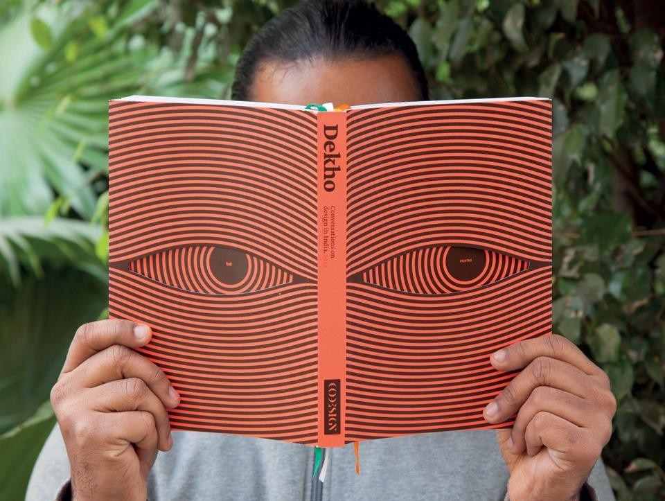 CoDesign, <em>DEKHO: Conversations on design in India</em>.
DEKHO is an anthology of inspirational conversations with designers in
India, probing their stories in to the development of design in India and
highlighting approaches that are unique to designing for India