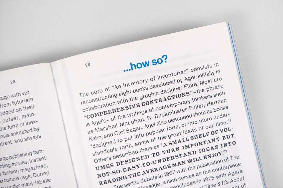 During the intense cultural ferment of the 1960s, Jerome Agel combined previously disparate conventions and practices to transform one of the most populist publishing models of the modern era—the mass-market paperback During the intense cultural ferment of the 1960s, Jerome Agel combined previously disparate conventions and practices to transform one of the most populist publishing models of the modern era—the mass-market paperback