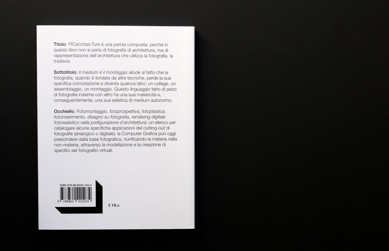 Marta Magagnini, <i>PICarchitecTURE. Il medium è il montaggio</i>, LetteraVentidue, Siracusa 2014