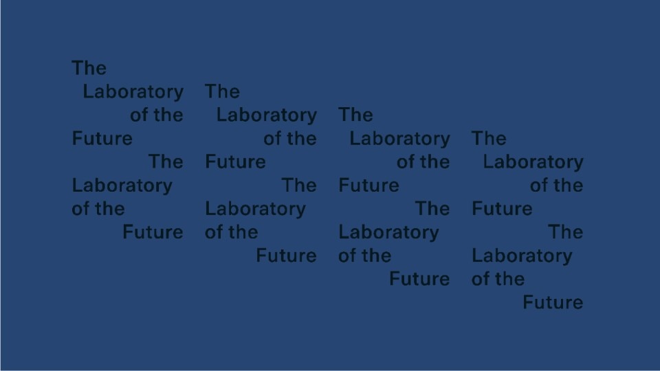 Laboratory of the Future. Courtesy Fred Swart Laboratory of the Future. Courtesy Fred Swart