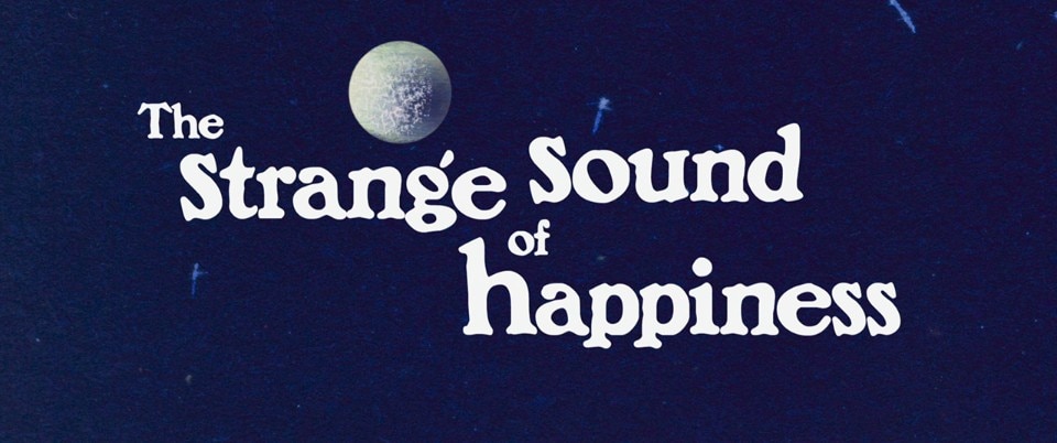 Diego Pascal Panarello, The Strange Sound of Happiness