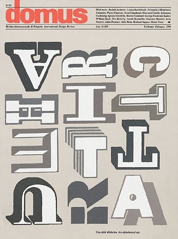 “Una città alfabetica”. Sulla copertina di Domus (n. 757, febbraio 1994) le lettere, che compongono la parola ‘Architettura’, sono prese da diversi caratteri tipografici storici