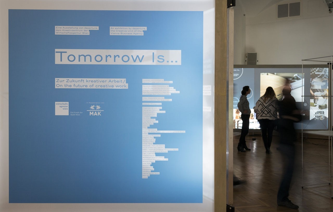 Vista della mostra di departure "Tomorrow is ...", MAK FORUM. © MAK/Mika K. Wisskirchen