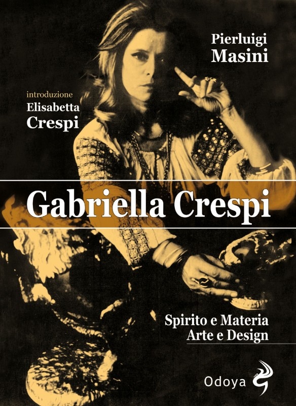 La copertina del volume di Pierluigi Masini Gabriella Crespi Spirito e Materia Arte e Design 