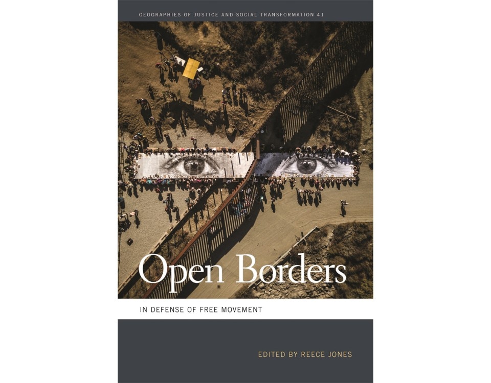 Open Borders by Reece Jones