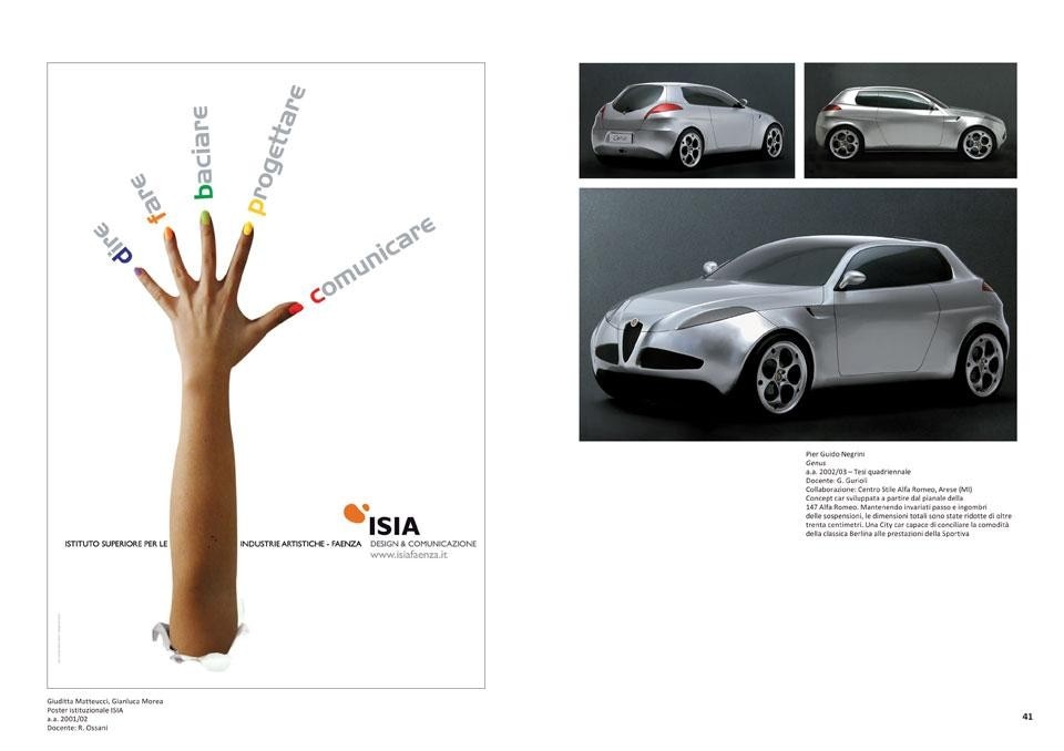 Pagine del volume <ISIA>30 Years of Design</i>, a cura di Daniela Lotta, Nomos Edizioni, Busto Arsizio 2012.