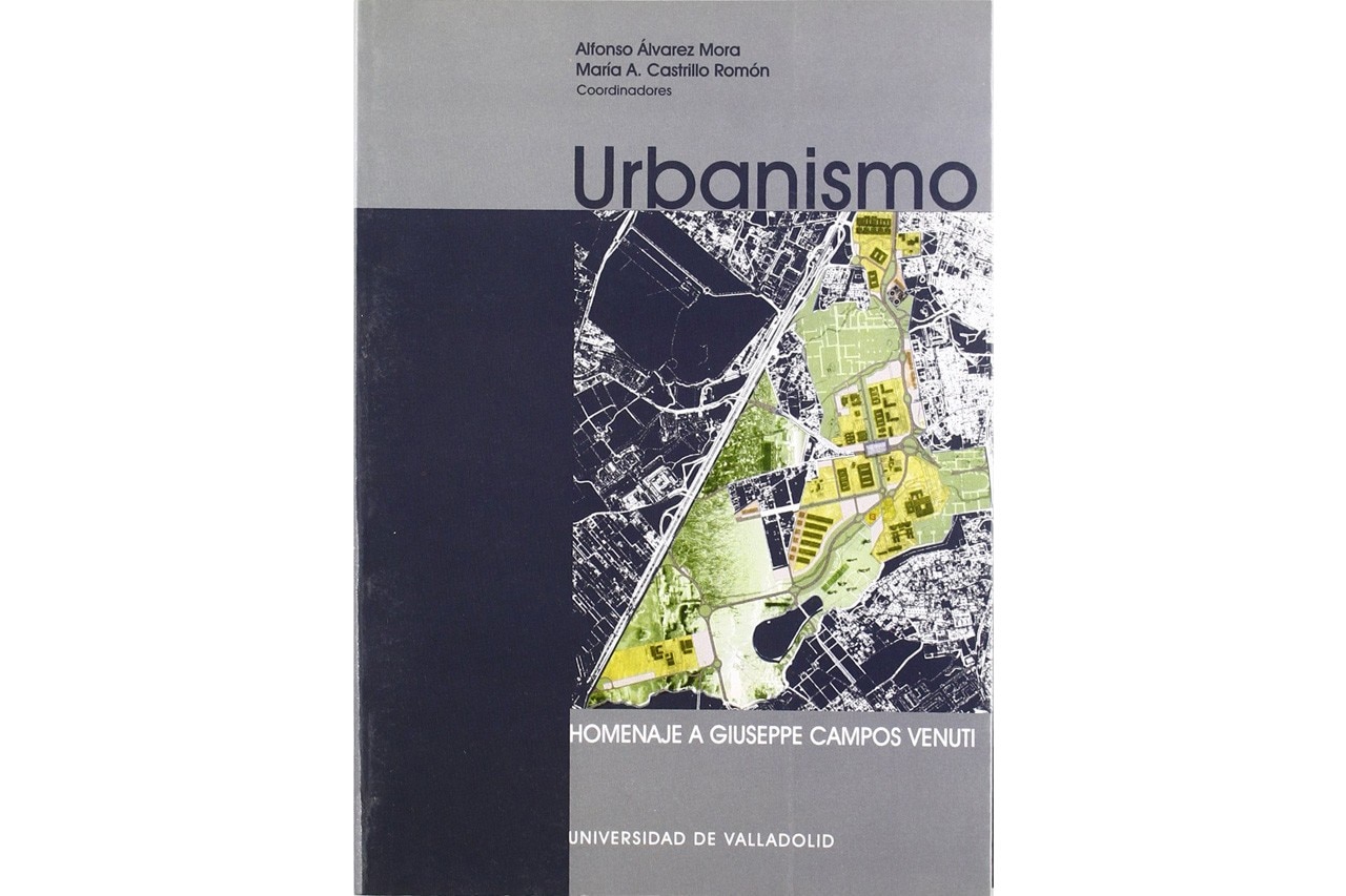 Urbanismo. Homenaje a Giuseppe Campos Venuti