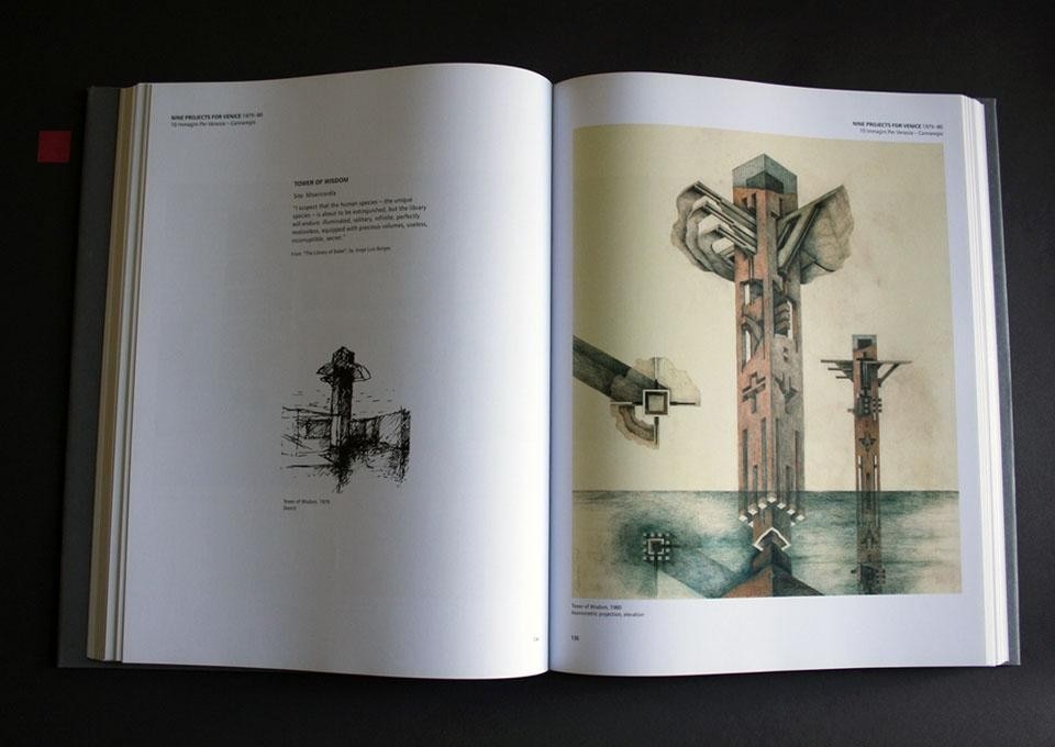 Doppie pagine da<i> Raimund Abraham. [UN]BUILT</i>. Tower of Wisdom, 1979. Da <i>10 Immagini Per Venezia–Cannaregio</I>